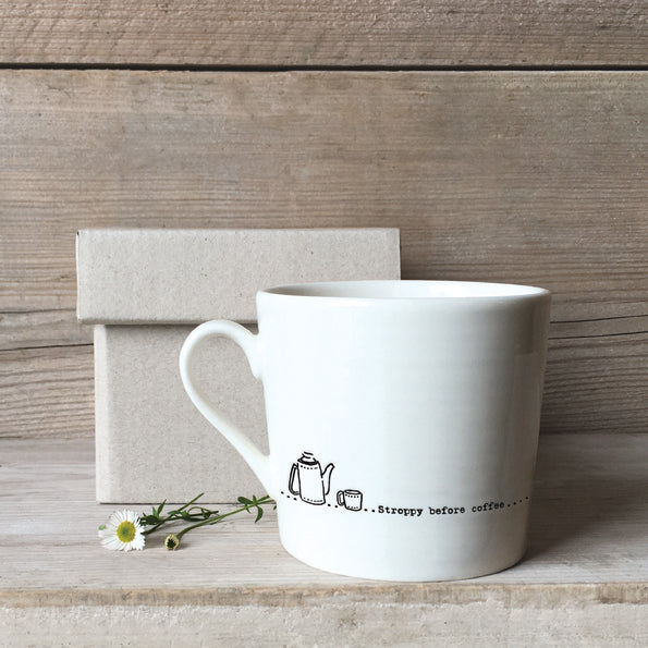 Porcelain Mug - Stroppy Before Coffee