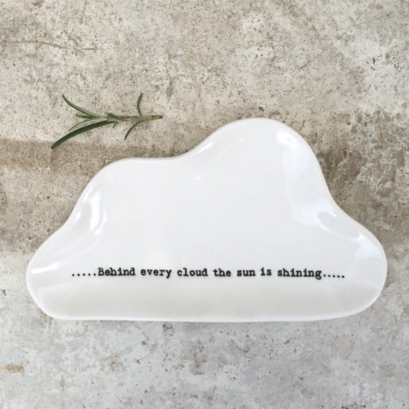 Porcelain Dish - Behind Every Cloud